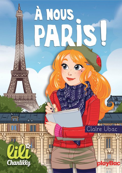 Cover image for book Lili Chantilly - T14 -  À nous Paris !