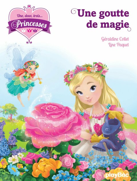 Cover image for book Une, deux, trois Princesses - Une goutte de magie - Tome 11
