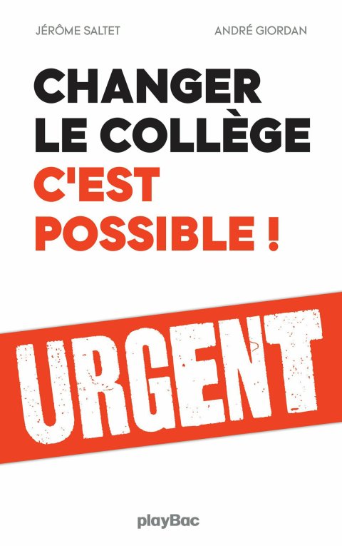 Cover image for book Changer le collège, c'est possible !