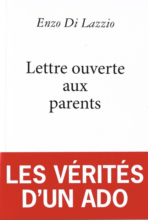 Cover image for book Lettre ouverte aux parents : les vérités d'un ado