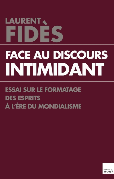 Cover image for book Face au discours intimidant
