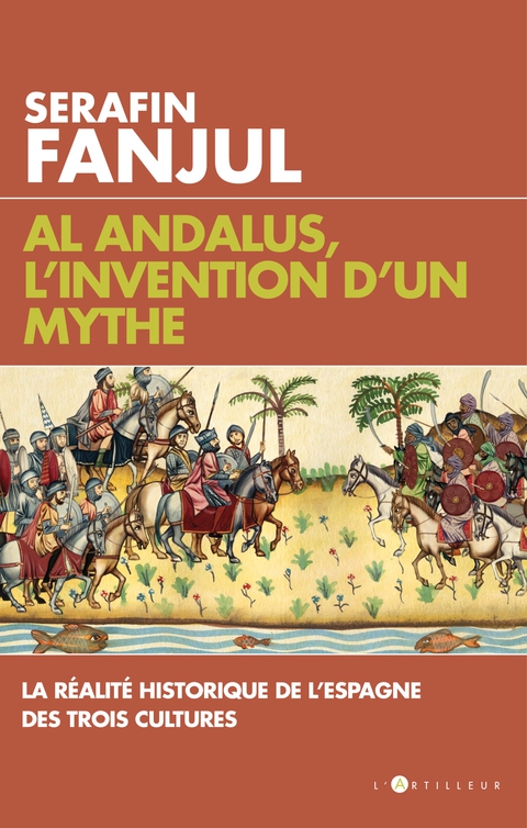 Cover image for book Al Andalus, l'invention d'un mythe