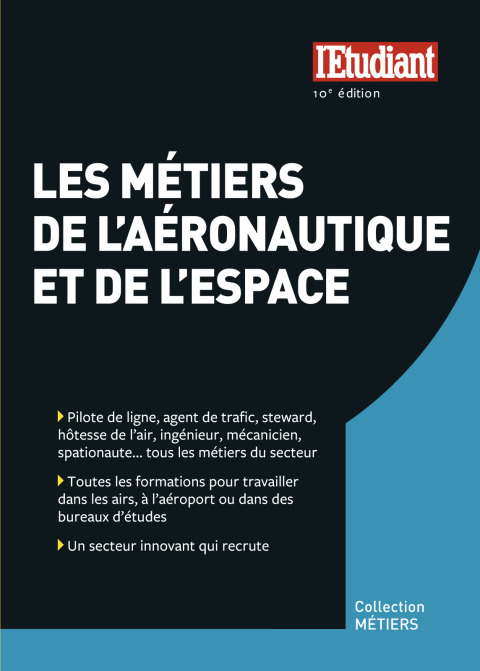 Cover image for book Les métiers de l'aéronautique et de l'espace - 10e Éditions