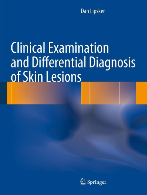 Cover image for book Clinical Examination and Differential Diagnosis of Skin Lesions