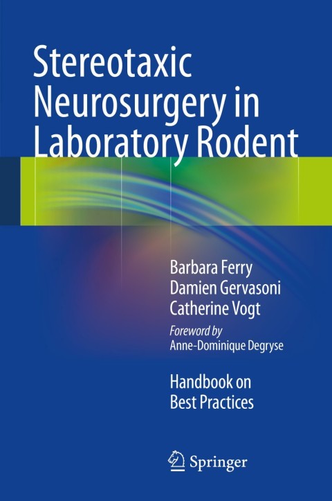 Cover image for book Stereotaxic Neurosurgery in Laboratory Rodent