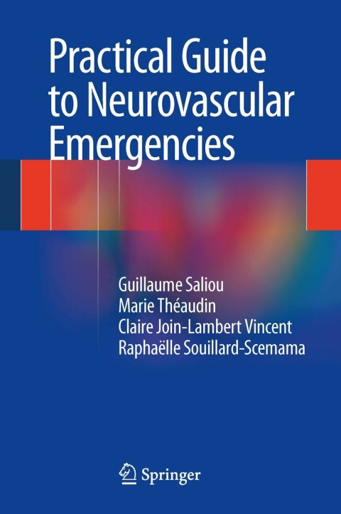 Cover image for book Practical Guide to Neurovascular Emergencies