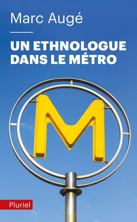 Cover image for book Un ethnologue dans le métro