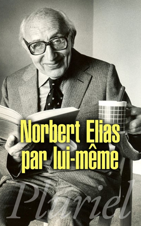 Cover image for book Norbert Elias par lui-même