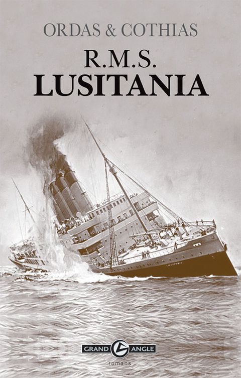 Cover image for book R.M.S. Lusitania