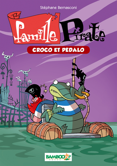 Cover image for book Famille Pirate Bamboo Poche T1