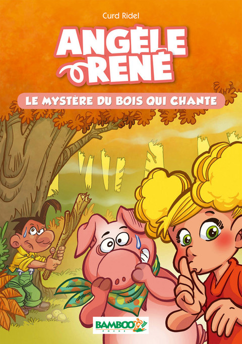 Cover image for book Angèle et René - Tome 1