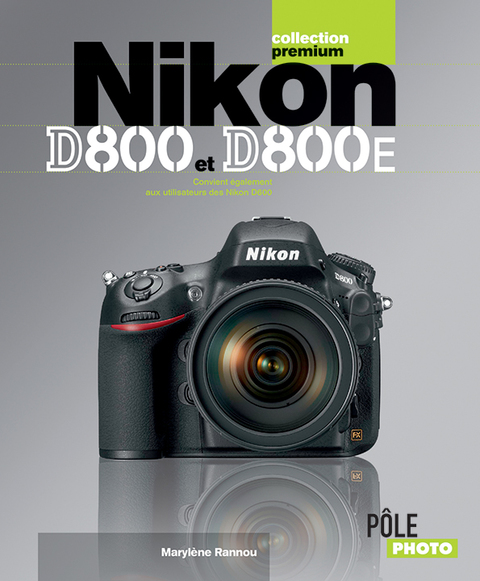 Cover image for book Nikon D800 et D800E