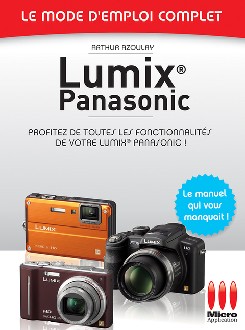 Cover image for book Lumix Panasonic N 23 Mode d'Emploi Complet