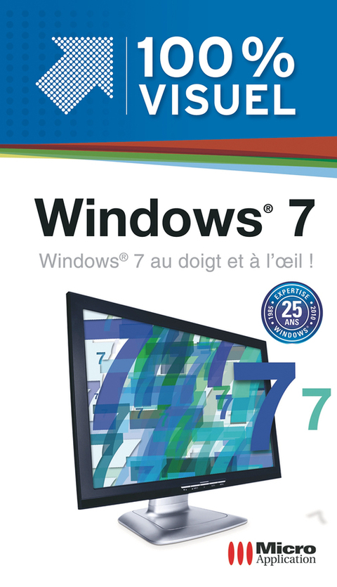 Cover image for book Windows 7 100 % Visuel