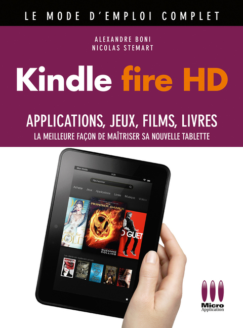 Cover image for book Kindle Fire HD Mode d'emploi Complet