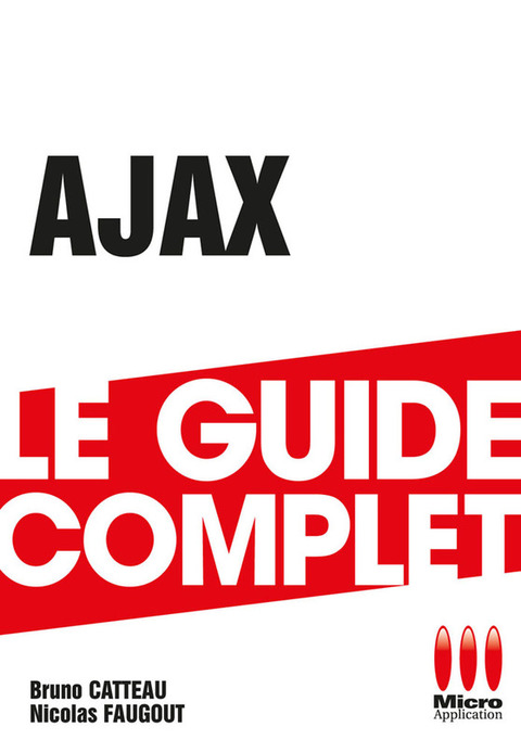 Cover image for book Ajax - Le guide complet