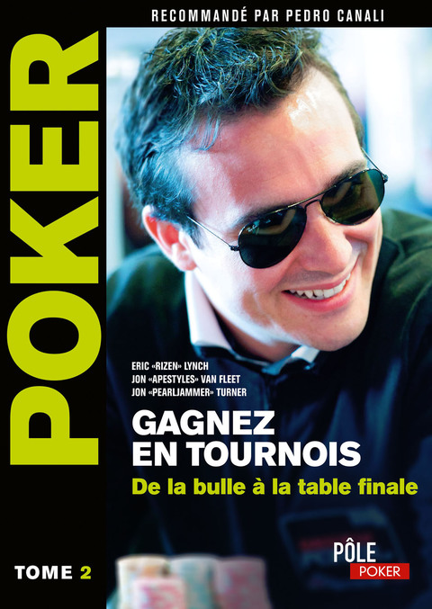 Cover image for book Poker - Gagnez en tournois : de la bulle à la table finale