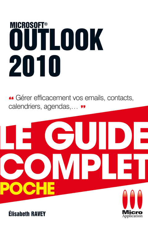 Cover image for book Outlook 2010 - Le guide complet