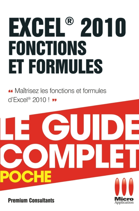 Cover image for book Excel 2010 Fonctions et Formules - Le guide complet