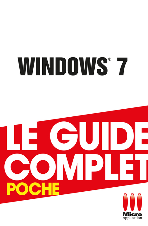 Cover image for book Windows 7 - Le guide complet en couleur