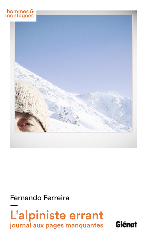 Cover image for book L'alpiniste errant, journal aux pages manquantes