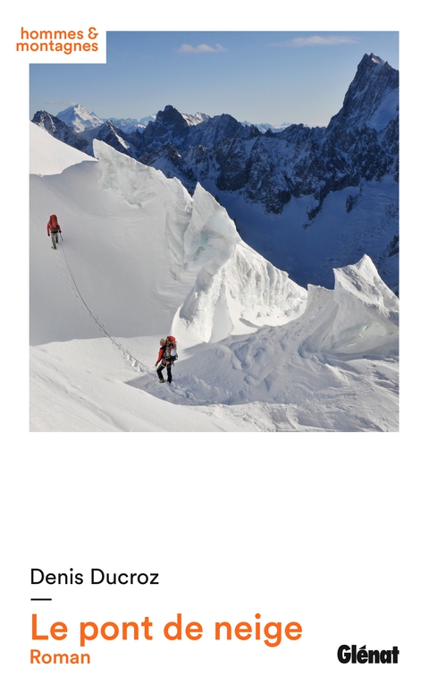 Cover image for book Le pont de neige