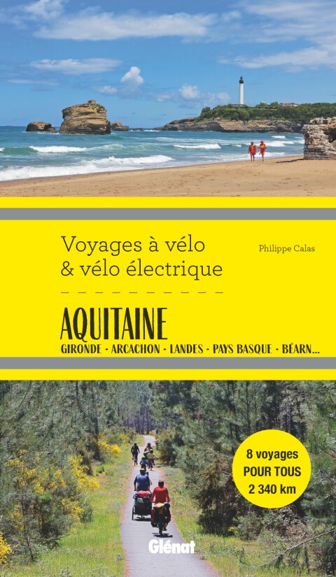 Cover image for book Aquitaine Voyages à vélo et vélo électrique