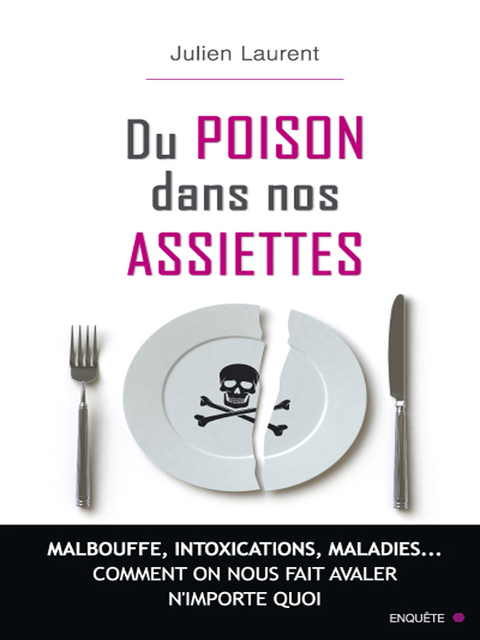 Cover image for book Du poison dans nos assiettes