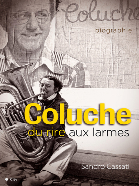 Cover image for book Coluche, une histoire vraie