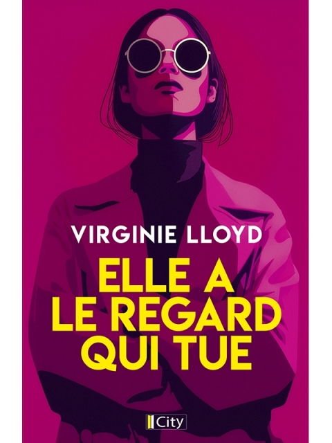 Cover image for book Elle a le regard qui tue