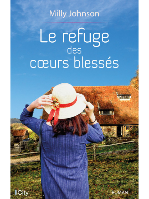 Cover image for book Le refuge des coeurs blessés