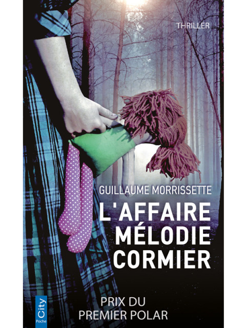 Cover image for book L'affaire Mélodie Cormier