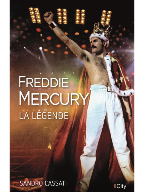 Cover image for book Freddie Mercury, la légende