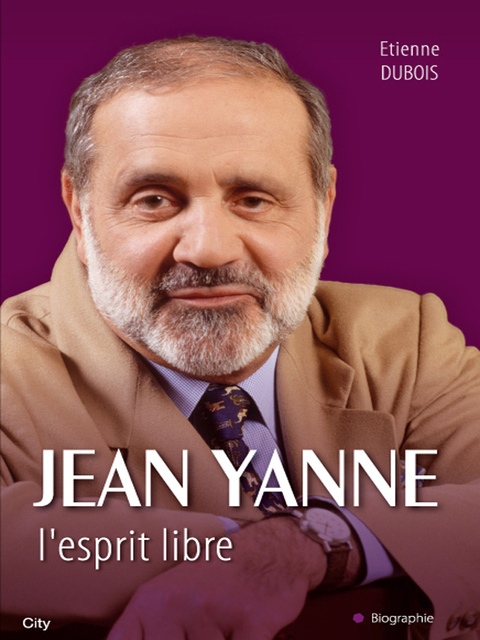 Cover image for book Jean Yanne L'esprit libre