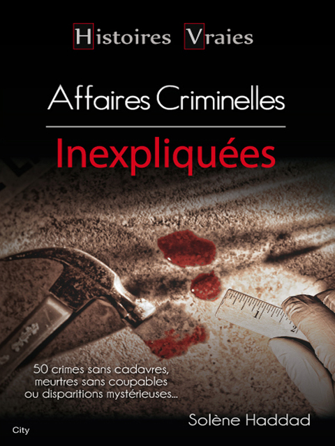 Cover image for book Histoires vraies les affaires criminelles