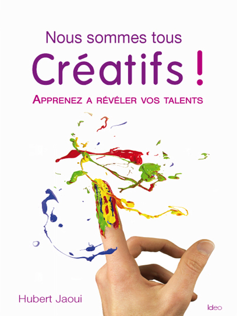Cover image for book Nous sommes tous créatifs !