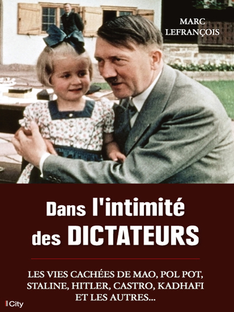 Cover image for book Dans l'intimité des dictateurs