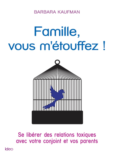 Cover image for book Famille, vous m'étouffez !