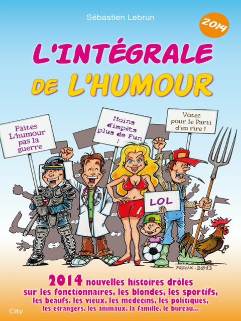 Cover image for book L'intégrale de l'humour 2014