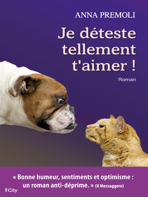 Cover image for book Je déteste tellement t'aimer !