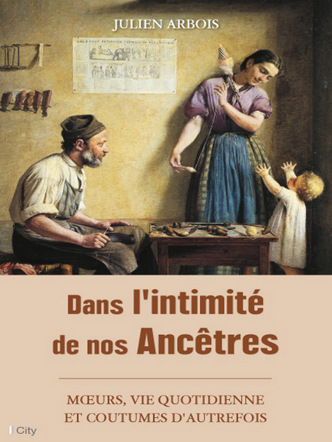 Cover image for book Dans l'intimité de nos Ancêtres