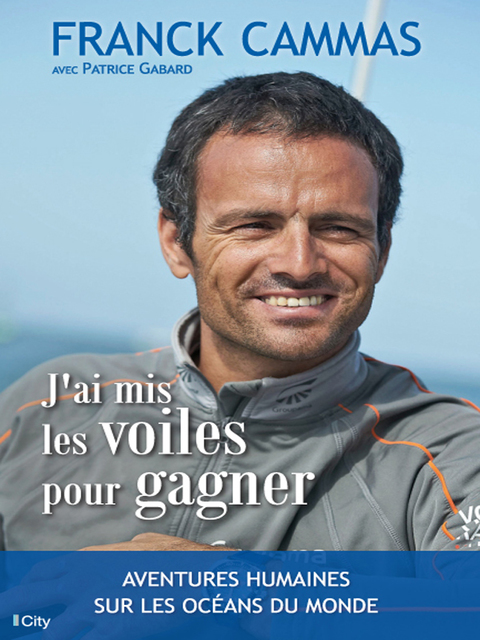 Cover image for book J'ai mis les voiles pour gagner