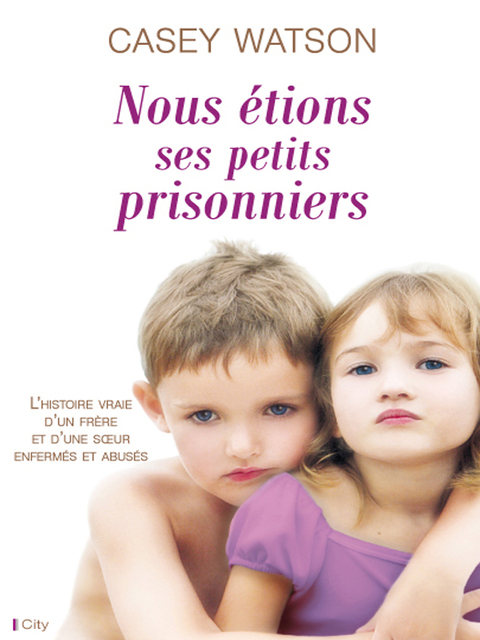 Cover image for book Nous étions ses petits prisonniers