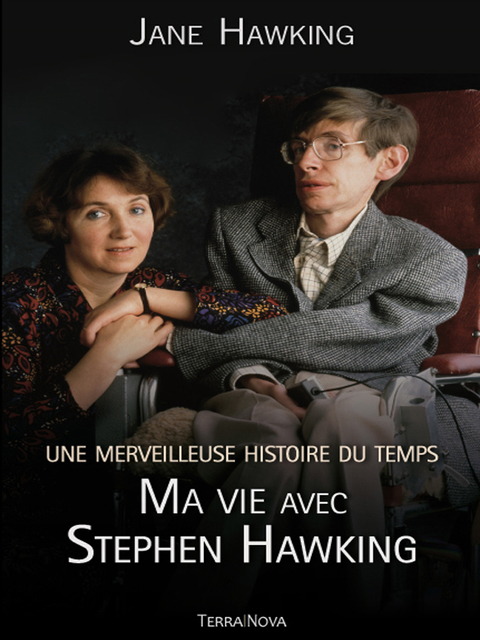 Cover image for book Une merveilleuse histoire du temps : ma vie avec Stephen Hawking