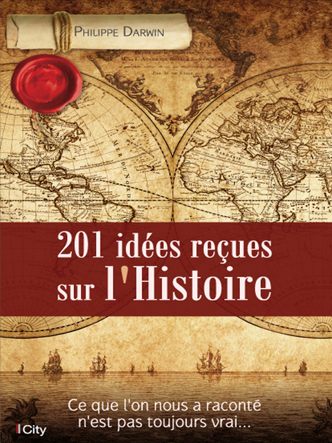Cover image for book 201 idées reçues sur l'Histoire
