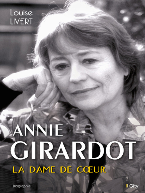 Cover image for book Annie Girardot, la dame de coeur