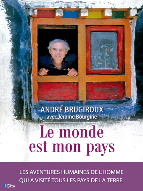 Cover image for book Le monde est mon pays