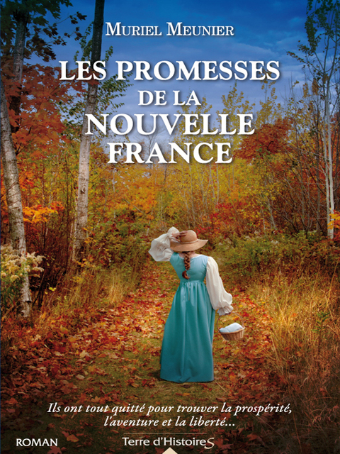 Cover image for book Les promesses de la Nouvelle France