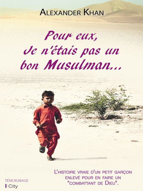 Cover image for book Pour eux, je n'étais pas un bon musulman...