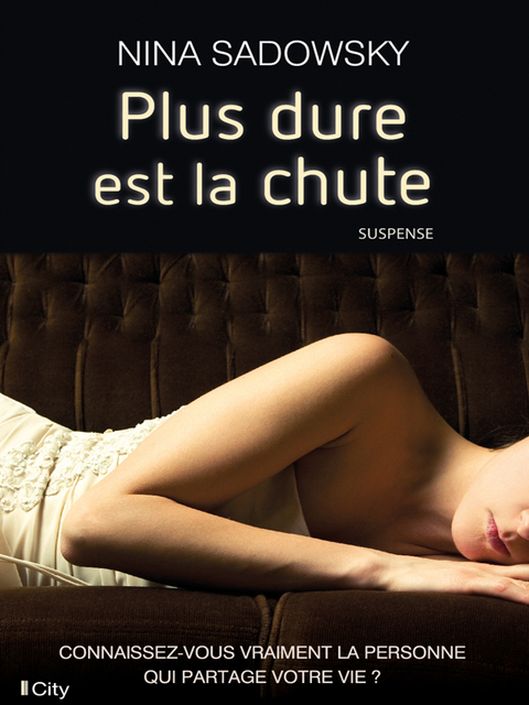 Cover image for book Plus dure est la chute